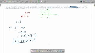 I If the coefficient of kinetic friction between a 22 kg crate and the floor is 0 30 what horizonta [upl. by Budding519]
