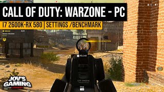 Call of Duty Warzone  PC  i7 2600k  RX 580  Settings Benchmark April 2021 [upl. by Keyes425]