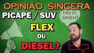 Qual é melhor picape diesel ou flex E SUV qual vale mais a pena Fala aí Gustavo [upl. by Einre856]