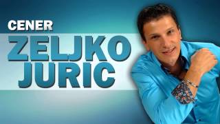 Zeljko Juric  Cener [upl. by Yrhcaz]