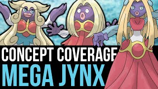 Mega Jynx CONCEPT COVERAGE Pokémon Omega Ruby and Alpha Sapphire [upl. by Lehrer354]