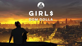 Dom Dolla  girl [upl. by Yrod]