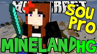 MINELAND SOU MUITO PRO NO HG  Minecraft [upl. by Antony20]