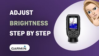 How to Adjust Brightness on Garmin Striker 4 Fish Finder  Step by Step Guide [upl. by Einneb]