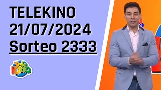 Telekino en vivo 21072024  Sorteo Nro 2333  Resultados Telekino Sorteo 2333  telekino 2333 [upl. by Lussi607]