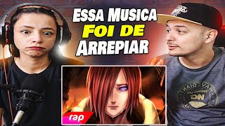 Rap do Nagato Naruto  MINHA DOR  react WALLZITU E CAMILA [upl. by Vel]