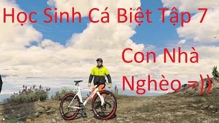 Học Sinh Cá Biệt Tập 7 Nhà Nghèo Đi Xe Đạp Vượt Núi Rừng Để Tới Trường Quậy Phá [upl. by Ojoj]