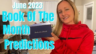 June 2023 Book Of The Month Predictions [upl. by Teak]