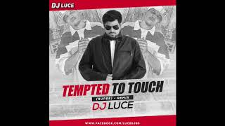 Tempted To Touch Rupee  DJ Luce Remix [upl. by Alaet]