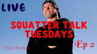 Squatter Talk Tuesday Live “Venezuelan Gangs Take Over Colorado” [upl. by Azmah]