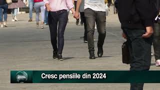 Cresc pensiile din 2024 [upl. by Germano889]