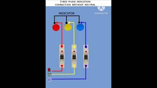 Three phase Indicator connection without neutral  3 phase Indicator connection shorts electrical [upl. by Stucker]