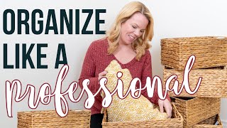 How to Organize Your Home like a Professional Organizer [upl. by Franciscka]