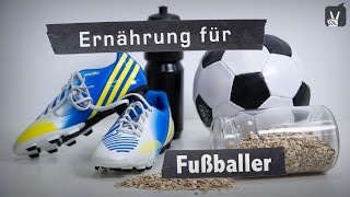 Gesundheit Ernährung für Fußballer [upl. by Alekat]