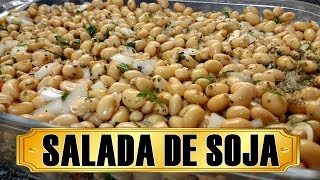 SALADA DE SOJA HORMONIO NATURAL PARA AS MULHERES QUE ESTÃƒO NA MENOPAUSA [upl. by Imim]