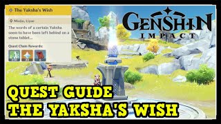 Genshin Impact The Yakshas Wish World Quest Guide [upl. by Jowett]