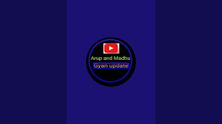 Arup and madhu Gyan update is live [upl. by Eachelle]