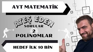 AYT MATEMATİK İLK 10 BİN ATEŞ EDEN SORULAR 2 [upl. by Rawdon]