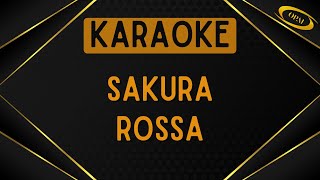 Rossa  Sakura Karaoke [upl. by Calder337]