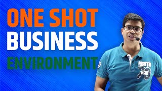 Business environment  Detailed One shot  class 12 Business studies for Pre Board amp Boards 2024 [upl. by Vey219]