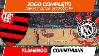 Flamengo x Corinthians • Jogo Completo • NBB Caixa 11 • 03112018 [upl. by Princess337]