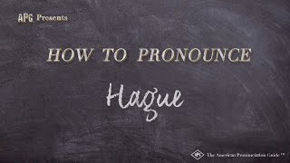 How to Pronounce Hague Real Life Examples [upl. by Itsrejk]