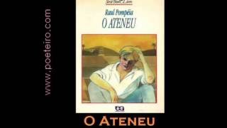 O Ateneu de Raul Pompéia Audiolivro [upl. by Oletha240]