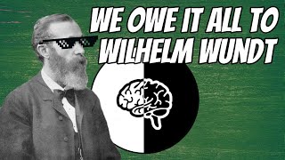 Wilhelm Wundt The Father of Psychology [upl. by Otilia]