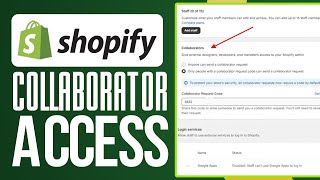 How To Request Collaborator Access On Shopify 2024 Full Guide [upl. by Einomrah586]