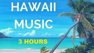 Hawaiian Music and Hawaiian Music Ukulele Best 3 Hours of Hawaiian Music for Hula Dancing [upl. by Enelrak46]