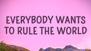 Tears For Fears  Everybody Wants To Rule The World Lyrics [upl. by Adnorat]