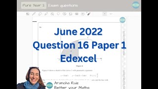 A Level maths June 2022 Question 16 Paper 1 edexcel [upl. by Meesaw7]