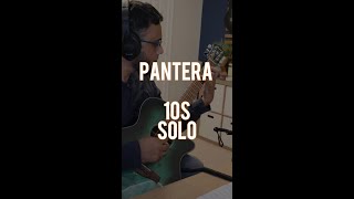 Pantera  10s solo [upl. by Vadnee]