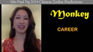 2024 Zodiac Predictions for Monkey people Canadian Fengshui Master Paul Ng [upl. by Ttoille38]