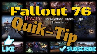 Fallout 76  How to Clear the pests from Dolly Sods If you are stuck [upl. by Danelle]