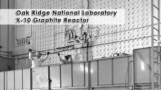 Graphite Reactor Tour [upl. by Ohcamac]