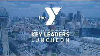 2022 YMCA Key Leaders Luncheon [upl. by Kelwunn742]