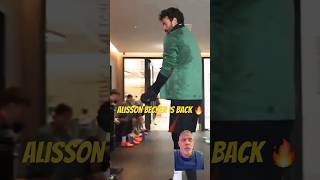 Alisson Becker is back in training 🔥 shorts alissonbecker liverpoolfc [upl. by Einnob]