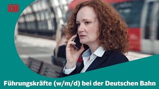 Führungskräfte wmd bei der Deutschen Bahn [upl. by Meeharb]