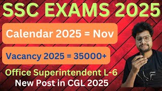 SSC Exams Calendar 2025 SSC CGL CHSL CPO MTS Vacancy 2025 [upl. by Darb]