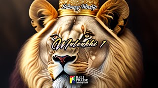 Maleakhi 1 Intimacy Worship [upl. by Dalston379]