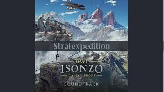 Official Isonzo SoundtrackOST  10 Strafexpedition [upl. by Lauro]