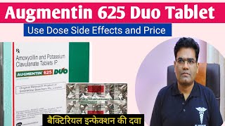 Augmentin Duo 625 Tablet Use Dose Price and Side Effects Amoxicillin and Clavulanic Acid Hindi [upl. by Nosrettap130]