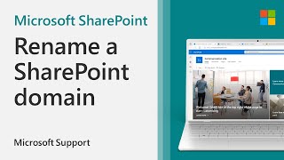 How to change your SharePoint domain name  Microsoft [upl. by Latreshia]