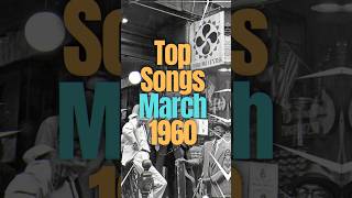 Top Songs of March 1960 music 60smusic 60s [upl. by Cirred]