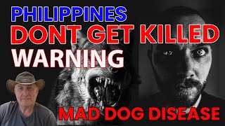 Rabies Nightmare Unmasking the Silent Killer in the Philippines [upl. by Ezarra]