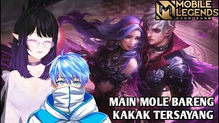 【MOBILE LEGENDS】YUHU AYO MAIN MOLE BARENG KAK zeyashelvyara vtuber mobilelegends mlbb [upl. by Inajna]