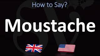 How to Pronounce Moustache CORRECTLY [upl. by Anasiul613]