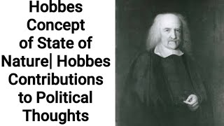 Hobbes Concept of State of Nature Hobbes Contributions to Political Thoughts URDUHINDI CSSPMS [upl. by Cacilie]