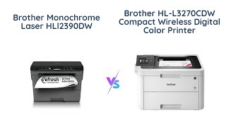 Brother HLL2390DW vs HLL3270CDW Which Laser Printer is Better [upl. by Anala]